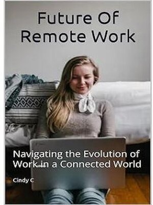 cover image of Future of Remote Work